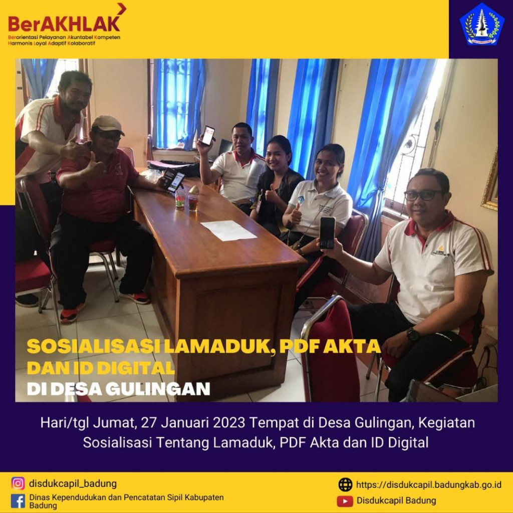 SOSIALISASI LAMADUK, PDF AKTA DAN ID DIGITAL DI DESA GULINGAN